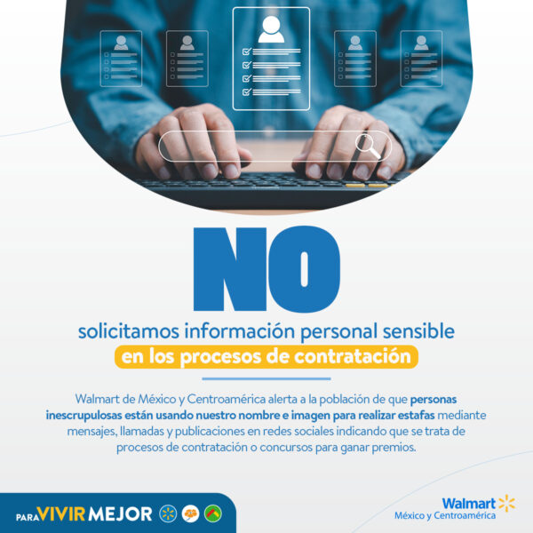 Walmart refuerza medidas de seguridad en procesos de contratación