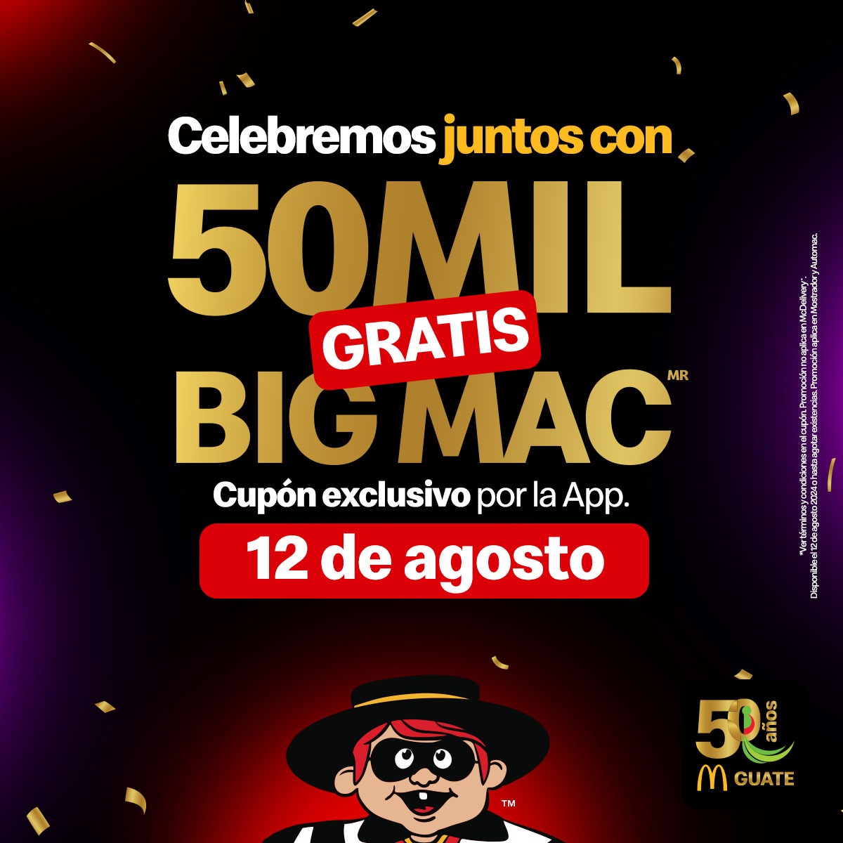 McDonald’s continúa celebrando sus 50 años en Guatemala con 50,000 Big Mac gratis