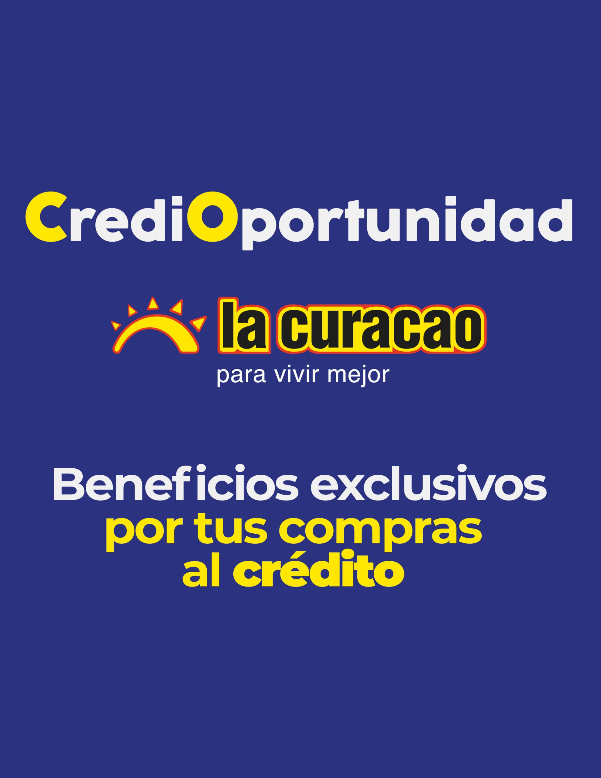 La Curacao presenta “Credioportunidad”