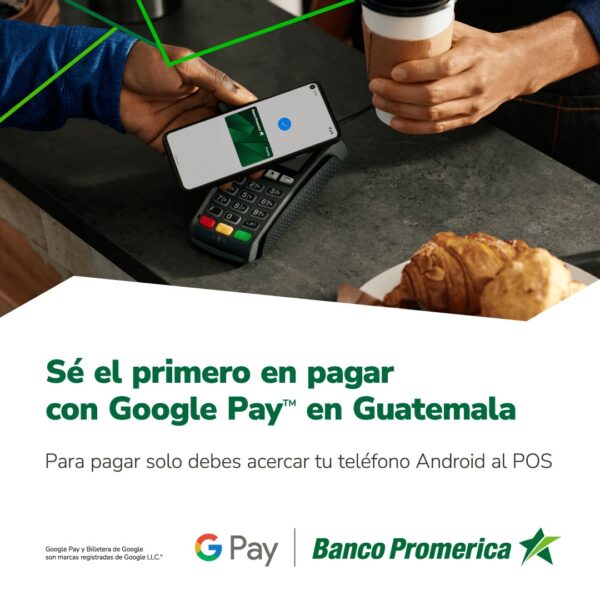 Banco Promerica Guatemala incorpora Google Pay