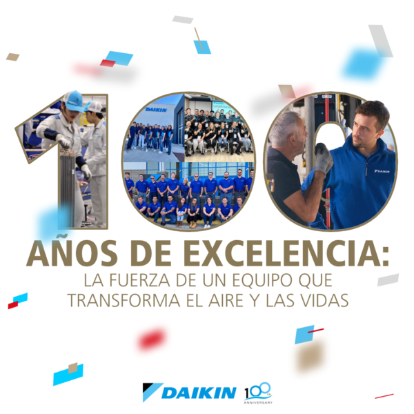 Daikin cumple 100 años como líder globalen climatización y confort