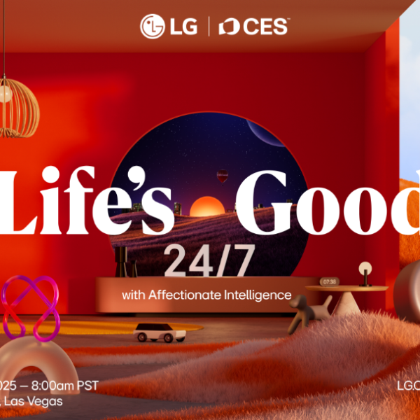 LG mostrará su campaña “Life´s Good 24/7 con inteligencia efectiva» en el CES 2025